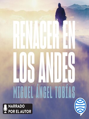 cover image of Renacer en los Andes